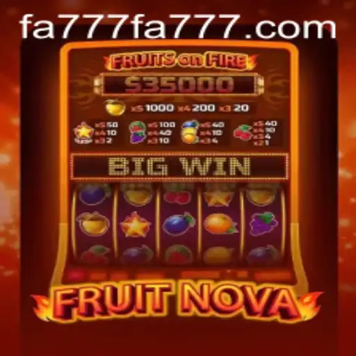 Exploring the World of FruitNova: A Thrilling Adventure Awaits