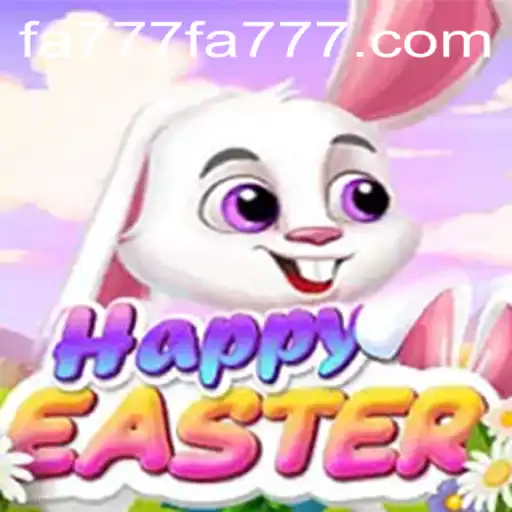 A Comprehensive Guide to HappyEaster: Explore the Enchanting World with FA777.com